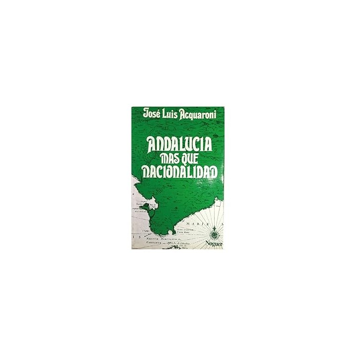 ANDALUCÍA MÁS QUE NACIONALIDAD